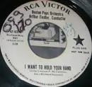 7inch Vinyl Single - The Boston Pops Orchestra , Arthur Fiedler - I Want To Hold Your Hand - Promo