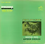 The Boston Pops Orchestra, Arthur Fiedler - Jalousie