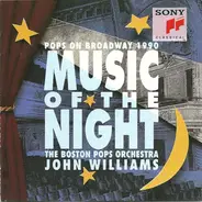 The Boston Pops Orchestra / John Williams - Music Of The Night - Pops On Broadway 1990