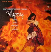 LP - The Boston Pops Orchestra / Arthur Fiedler - Rhapsody