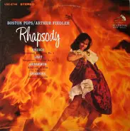 Boston Pops Orchestra / Arthur Fiedler - Rhapsody