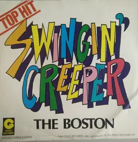 Boston - The Swingin' Creeper