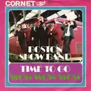 7inch Vinyl Single - The Boston Show Band - Time To Go