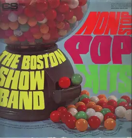 The Boston Show Band - Nonstop Pop Hits (Diskothek-Hits For Dancing)