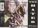 CD Single - The Bates - A Real Cool Time