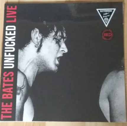 The Bates - Unfucked Live