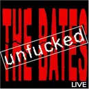 CD - The Bates - Unfucked - Limited Edition