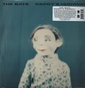 The Bats - DADDY'S HIGHWAY