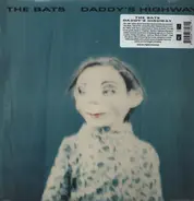 The Bats - DADDY'S HIGHWAY