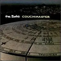 The Bats - Couchmaster