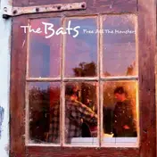 The Bats - Free All The Monsters