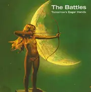 CD - The Battles - Tomorrow's Eager Hands