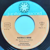 The Bavarian Dixie Highlanders - Gigolo-Dixie / Fussball-Dixie