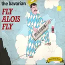 12'' - The Bavarian - Fly Alois Fly