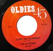 The Baysiders - Over The Rainbow / Take A Dream