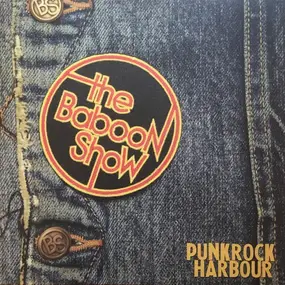 The Baboon Show - Punk Rock Harbour