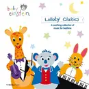 CD - The Baby Einstein Music Box Orchestra - Lullaby Classics: A Soothing Collection Of Music For Bedtime