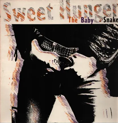The Baby Snakes - Sweet Hunger