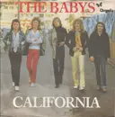 7inch Vinyl Single - The Babys - California