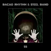 Bacao Rhythm Steel Band - 55