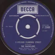 7inch Vinyl Single - The Bachelors - 3 O'Clock Flamingo Street