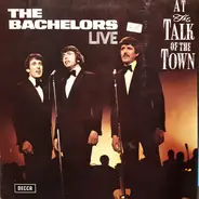 The Bachelors - The Bachelors Live At The Talk Of The Town