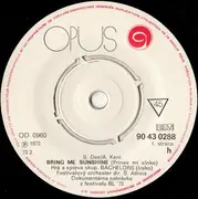 7inch Vinyl Single - The Bachelors - Bring Me Sunshine / I Believe