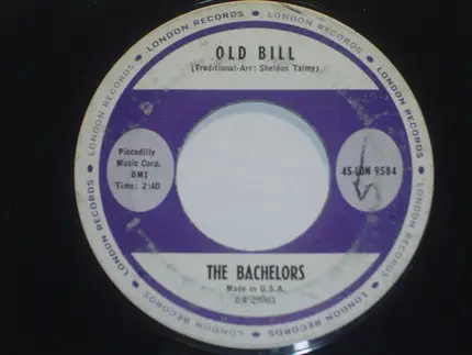 The Bachelors - Charmaine / Old Bill