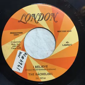 The Bachelors - I Believe / Sweet Lullabies