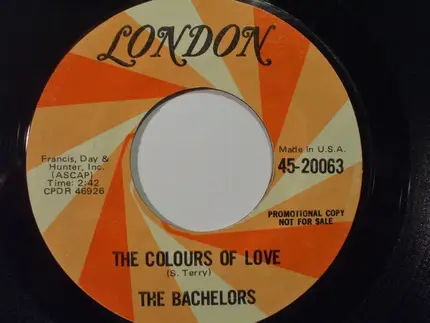The Bachelors - Love Is All / The Colours Of Love