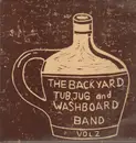 LP - The Back Yard Tub, Jug And Washboard Band - Vol. 2