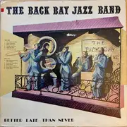 LP - The Back Bay Jazz Band - Better Late Than Never