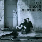 The Bacon Brothers - Can't Complain