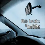 The Bacon Brothers - White Knuckles