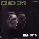 12'' - The Bad Boys - Bad Boys
