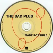 CD - The Bad Plus - Made Possible - Digipak
