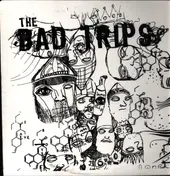 The Bad Trips - The Bad Trips