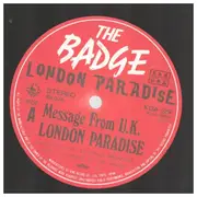 12inch Vinyl Single - The Badge - London Paradise - Signed + Insert