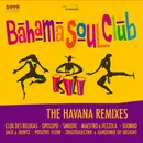 LP & MP3 - The Bahama Soul Club - The Havana Remixes - 180gr, Ltd Ed