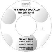 Bahama Soul Club - Serious Soul