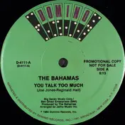 Bahamas - You Talk Too Much