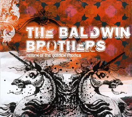 The Baldwin Brothers - Return of the Golden Rhodes