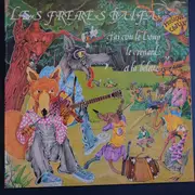 LP - The Balfa Brothers - J'ai Vu Le Loup, Le Renard Et La Belette