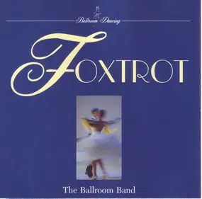 The Ballroom Band - Foxtrot