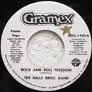 7inch Vinyl Single - The Balls Brothers Band - Rock and Roll Freedom