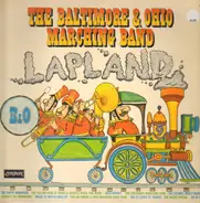 The Baltimore & Ohio Marching Band - Lapland