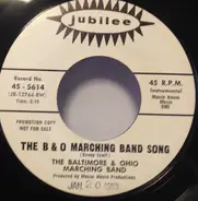 The Baltimore And Ohio Marching Band - The B & O Marching Band Song