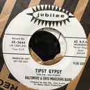 7inch Vinyl Single - The Baltimore And Ohio Marching Band - Tipsy Gypsy / Sgt. Crunch