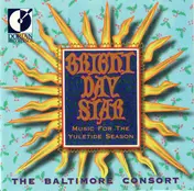 The Baltimore Consort - Bright Day Star (Music For The Yuletide Season)