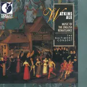 CD - The Baltimore Consort - Watkins Ale - Music Of The English Renaissance
